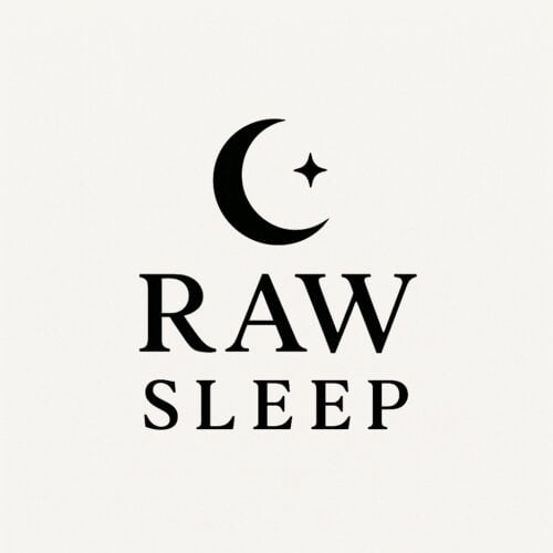 RAW Sleep